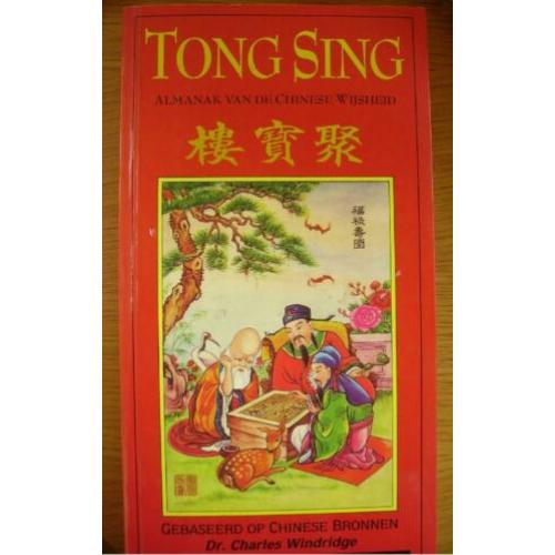Tong Sing Almanak van de Chinese Wijsheid -Charles Windridge