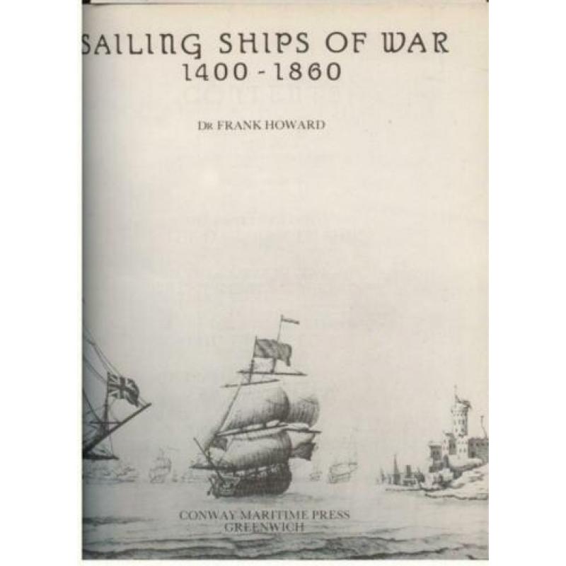Howard - Sailing Ships of War 1400-1860
