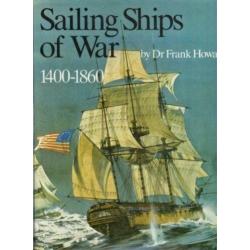 Howard - Sailing Ships of War 1400-1860