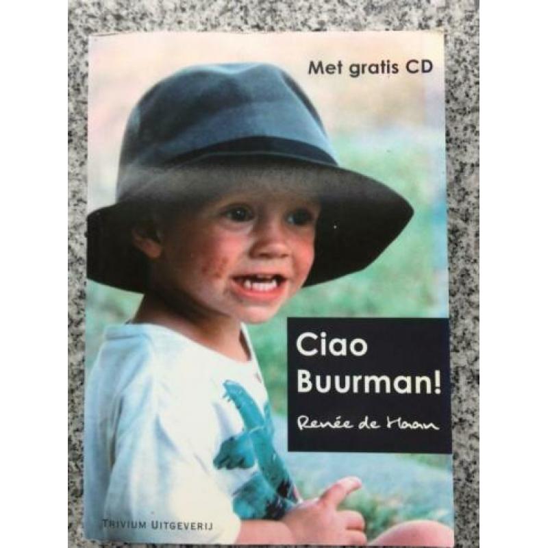 Ciao buurman! + cd (Renée de Haan) Toscane, Italie