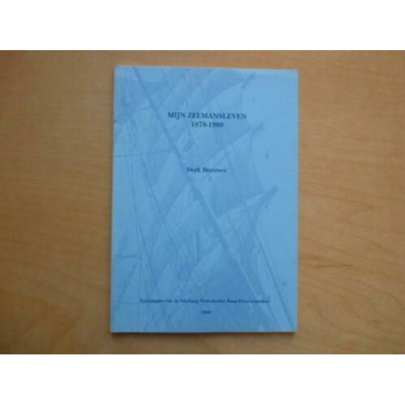 Mijn zeemansleven D. Brouwer 1999 Stichting Nederlandse