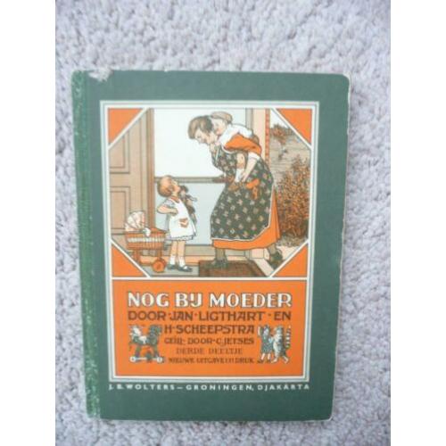 School leesboek uit 1948 “NOG BIJ MOEDER” van Jan Ligthart