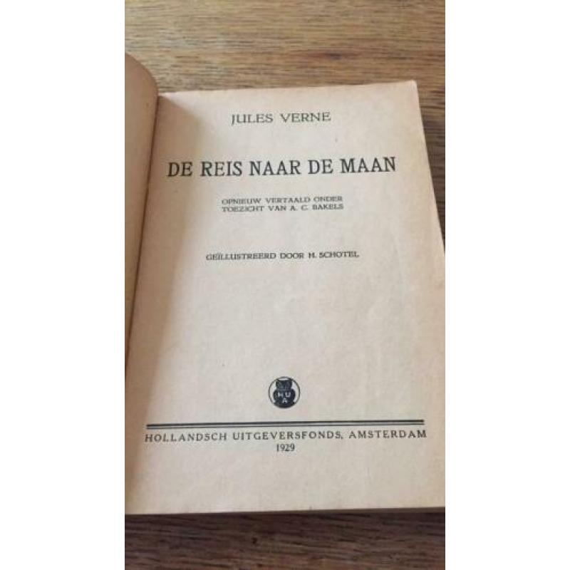 De reis naar de maan - Jules Verne. 1929. 1e en 2e deel.