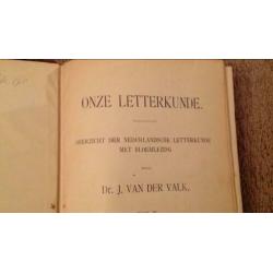 Onze Letterkunde, Dr. J. van der Valk, deel II en III, 1908