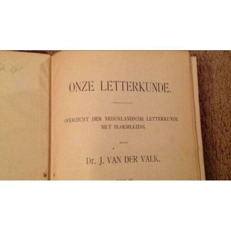 Onze Letterkunde, Dr. J. van der Valk, deel II en III, 1908