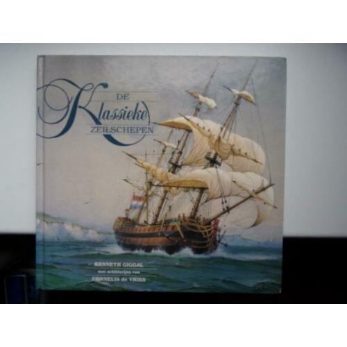 De Klassieke Zeilschepen.