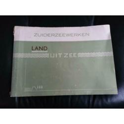 Zuiderzeewerken Land uit Zee ( ook Elburg)