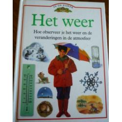 Het weer - Hoe observeer je het weer John Farndon.