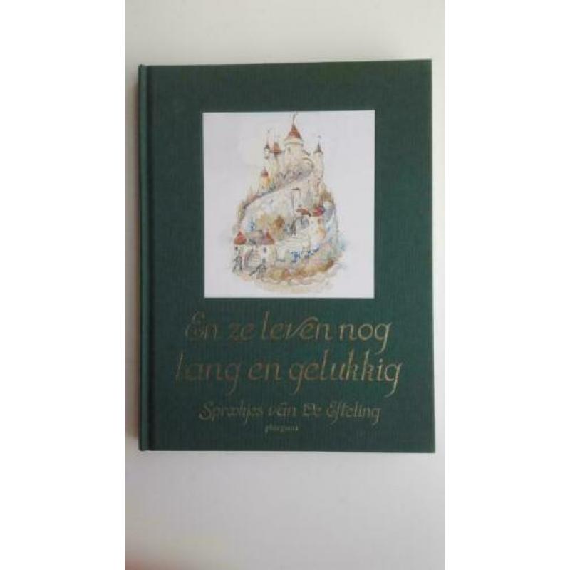 En ze leven nog lang en gelukkig - sprookjes van de Efteling