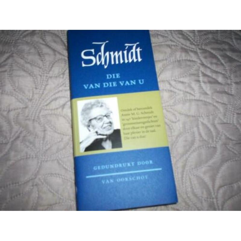 "Die van Die van U", Annie M.G.Schmidt ..