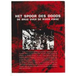 Thailand; Het spoor des doods .De brug over de river Kwae