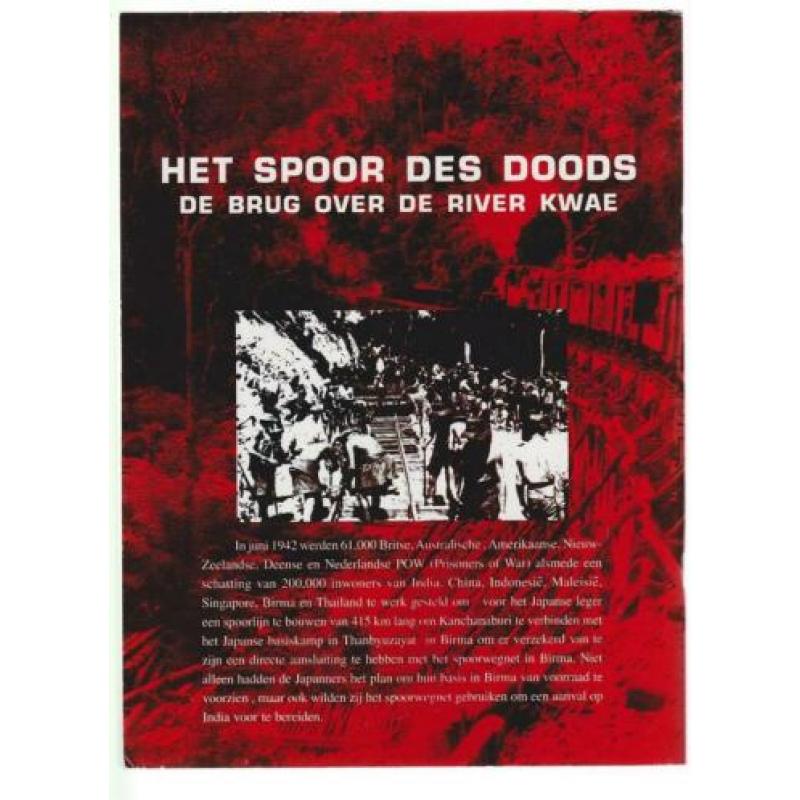 Thailand; Het spoor des doods .De brug over de river Kwae