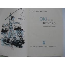 Oud kinderboek; Oki en de Bevers, Eline van Eijkern 1946