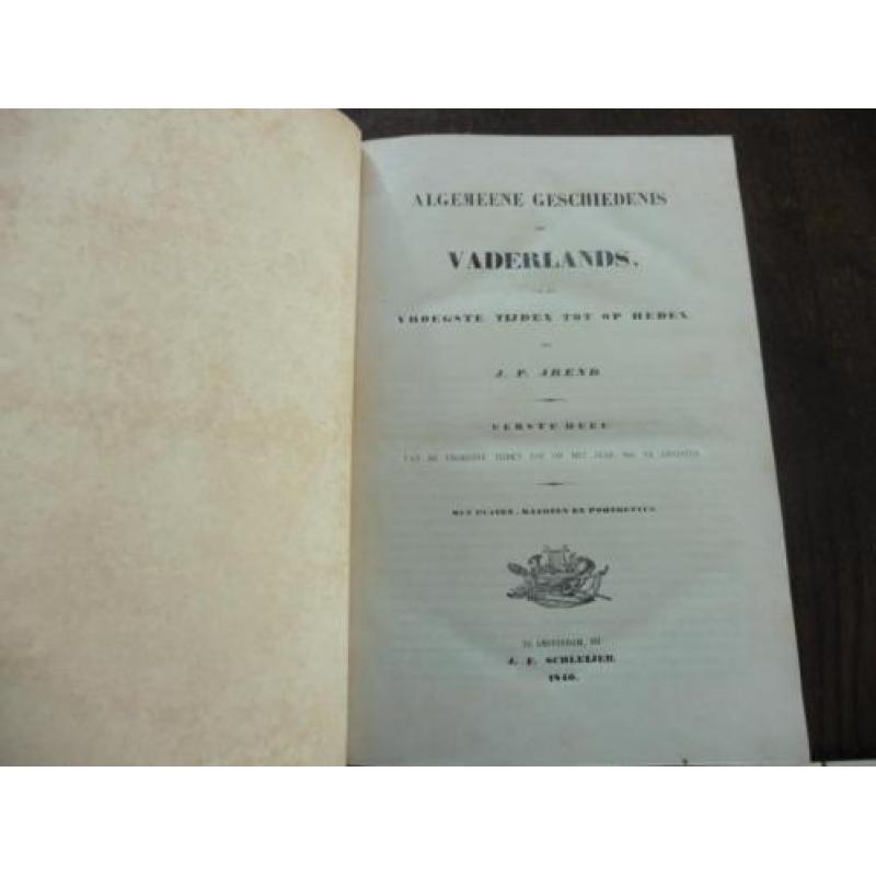 Algemeene gesch.der Vaderlands JP Arend dl.1 1840
